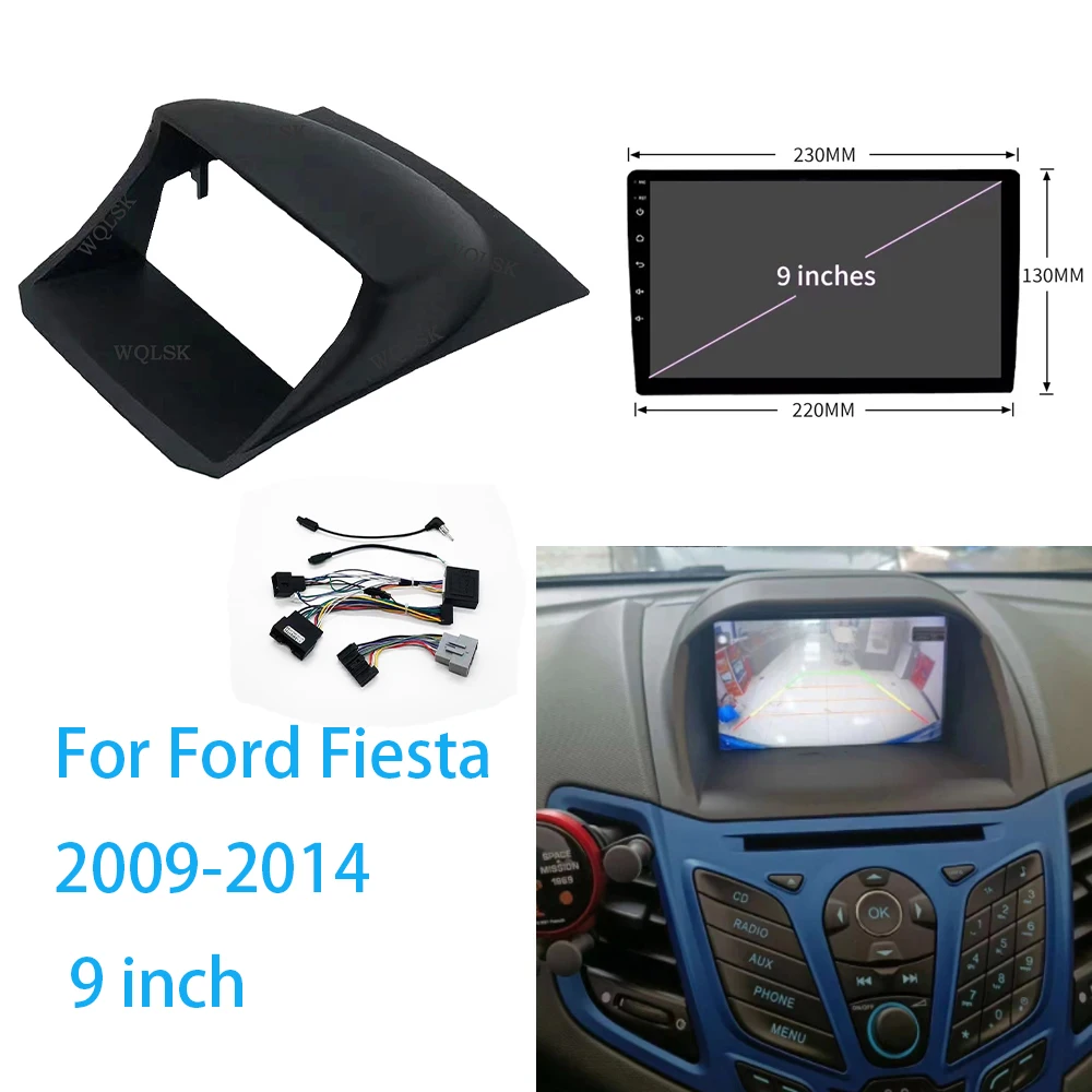 

9 Inch Car Frame Fascia For Ford Fiesta 2009-2014 Adapter Canbus Box Decoder Android Radio Dash Fitting Panel Kit