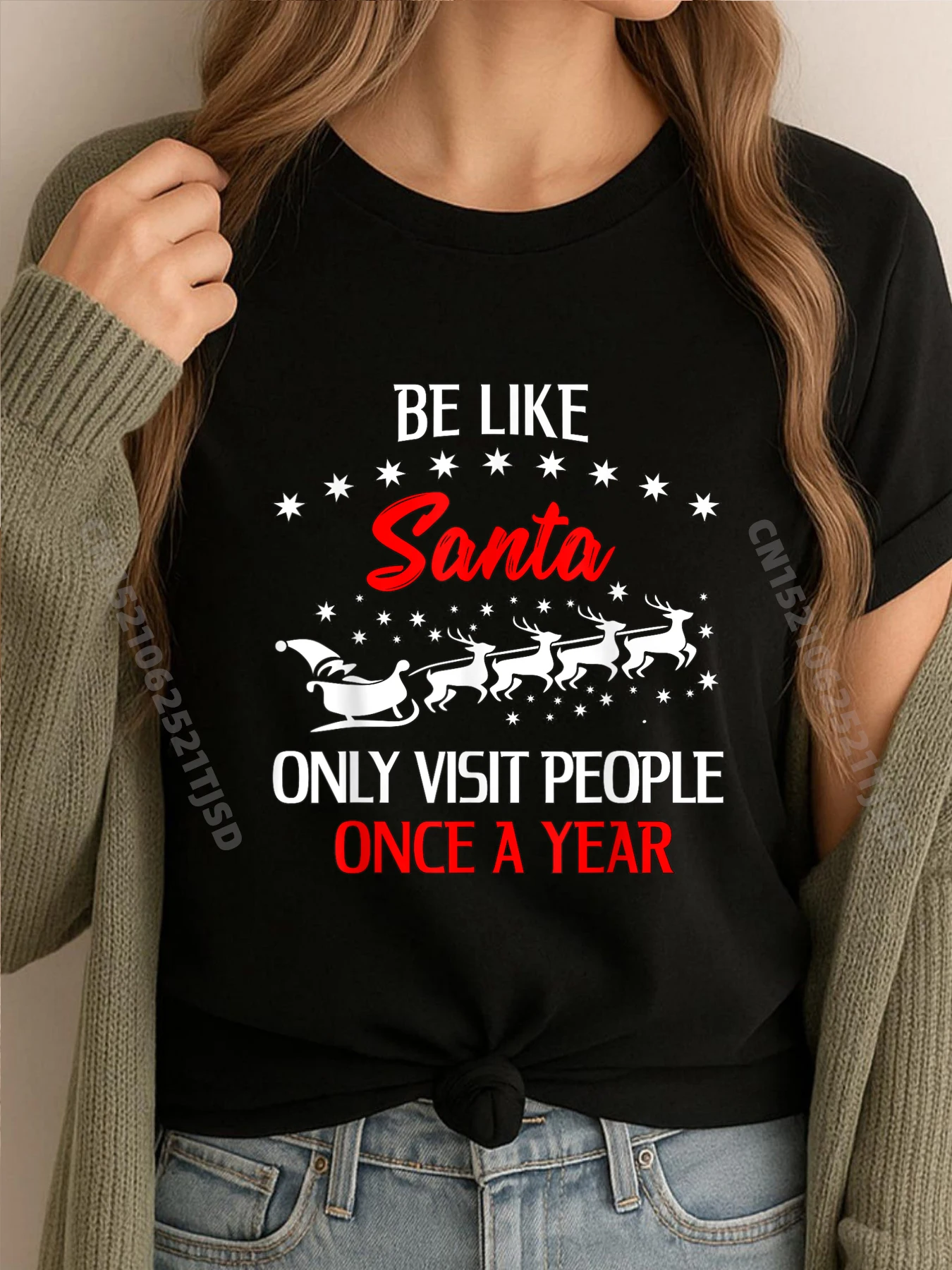 

Be Like Santa Only Visit People Once A Year Funny Christmas Wholesale Tshirts 100 Pcs Funny T Shirts Tshirt Woman Vaporwave