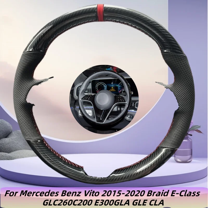 

Car Steering Wheel Cover Hand-Sewn Genuine Leather For Mercedes Benz Vito 2015-2020 Braid E-Class GLC260C200 E300GLA GLE CLA