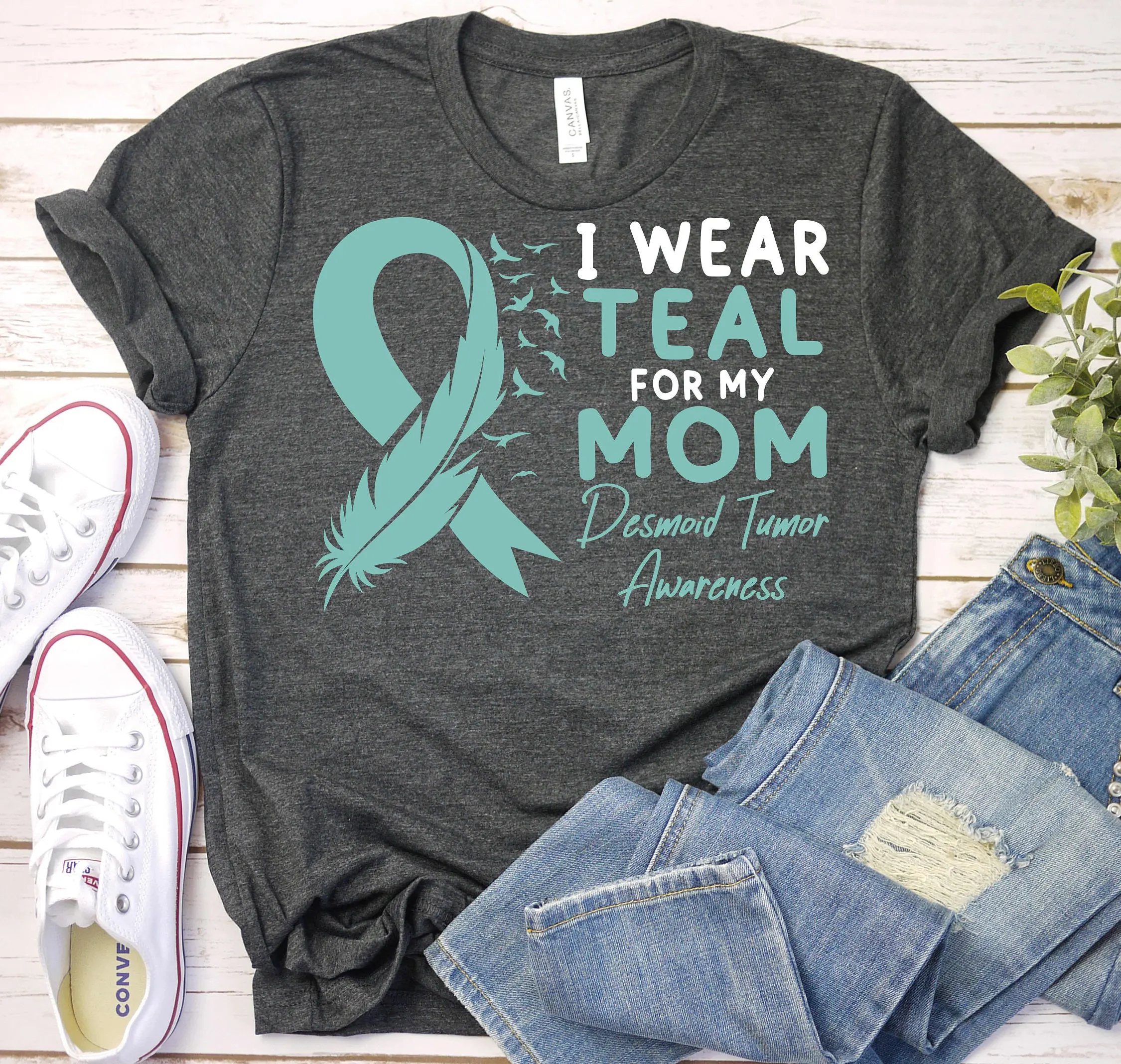 Desmoid Tumor T Shirt Support Mom Awareness Month Teal Ribbbon Fighter