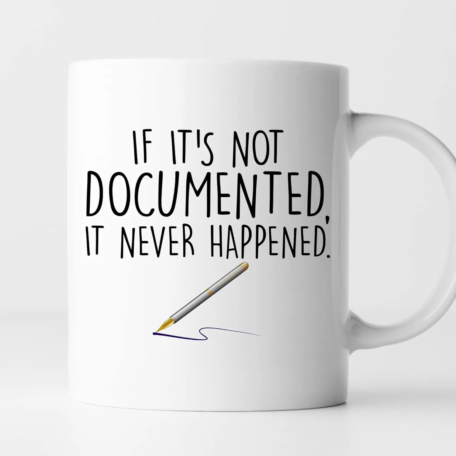 If Its Not Documented It Never Happened Happy Birthday or Christmas Valentines Couples Coffee Mugs Funny Friend Cute Lovers Gift