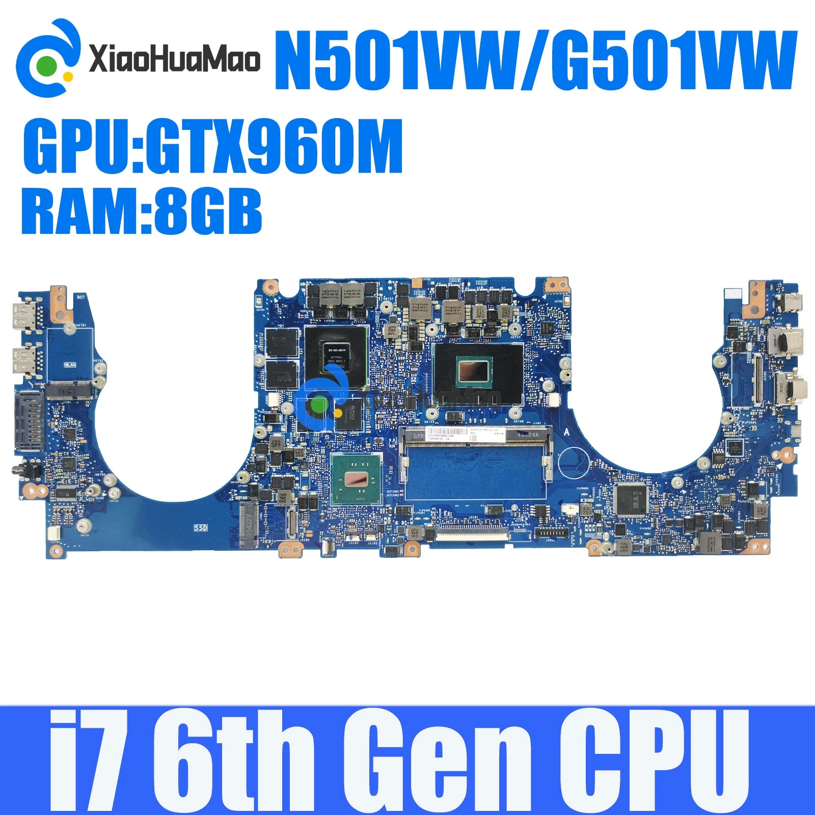 

N501VW with i7-6700HQ CPU GTX960M 8GB-RAM Mainboard For Asus ROG G501VW UX501VW N501V G501V UX501V N501VW Laptop Motherboard