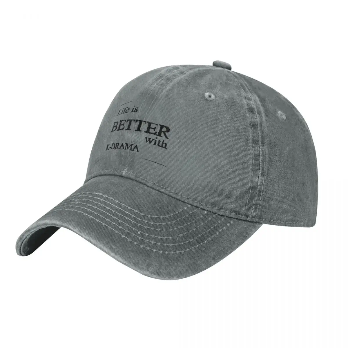 Life Is Better With K-DRAMA (White) Fashion Baseball Cap Peaked Cap Men's Hat Women's Cap Summer Woman Cap