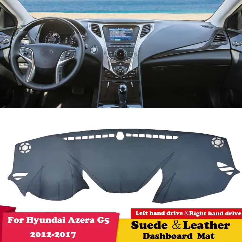 

For Hyundai Azera G5 2012 2013 2014 2015-2017 Suede Leather Dashmat Dashboard Cover Pad Dash Mat Carpet Car-Styling Accessories