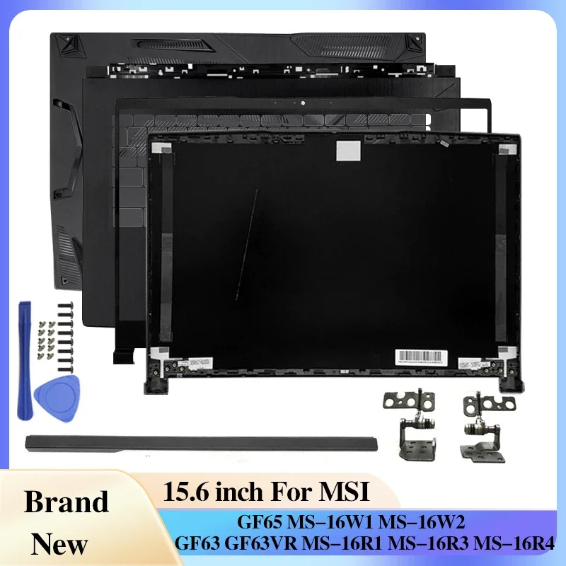 NEW Notebook LCD Back Cover/Front Bezel/Hinges Cover/Palmrest/Bottom Case For MSI GF63 MS-16R1 16R3 16R4 Laptop Accessories