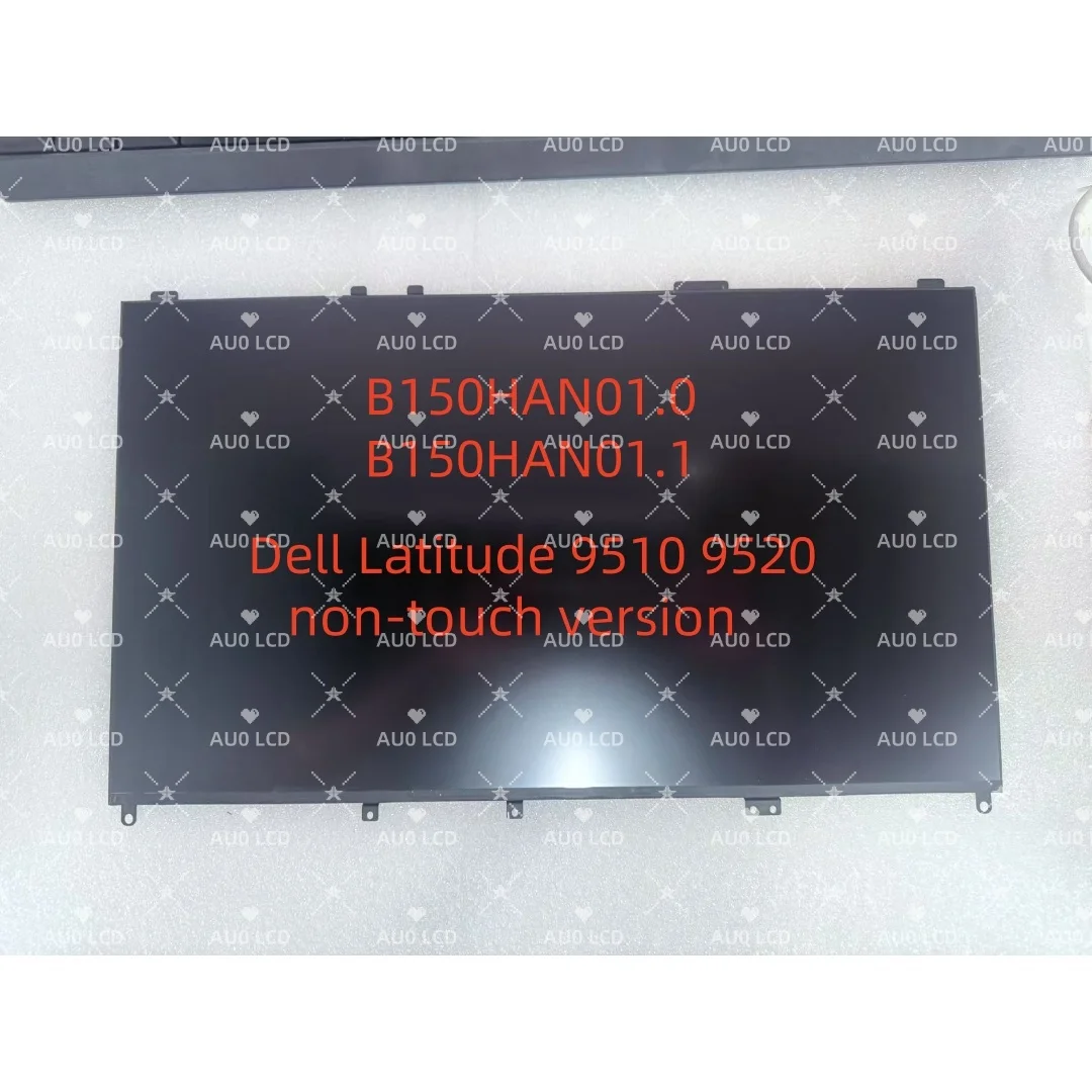 B150HAN01.1 B150HAN01.0 15.0INCH Matrix LCD Screen FOR Dell Latitude 9510 9520 Clamshell Laptop 16:9 FHD IPS Non-touch 400NITS