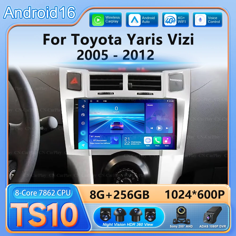 

5G For Toyota Yaris Vizi 2005 2006 2007 2008 - 2012 Carplay Multimedia Player Bluetooth Car Radio Android 16 Auto GPS Navigator