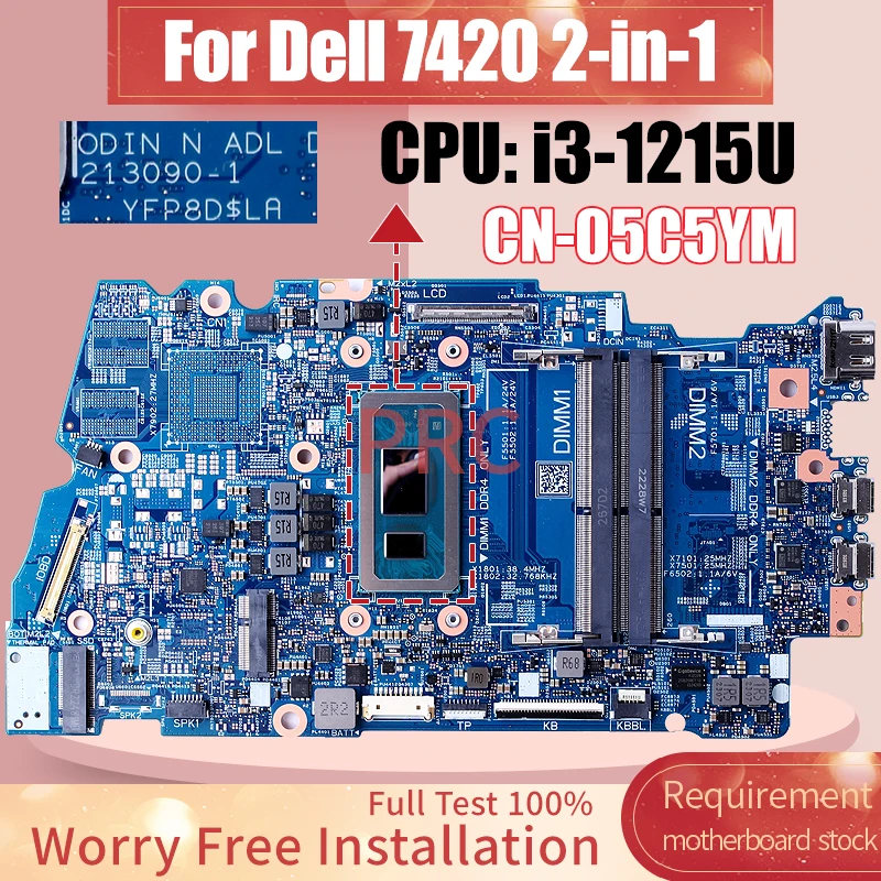 

Материнская плата для ноутбука Dell 7420 2 в 1, 213090-1 CN-05C5YM SRLFT i3-1215U, полный тест