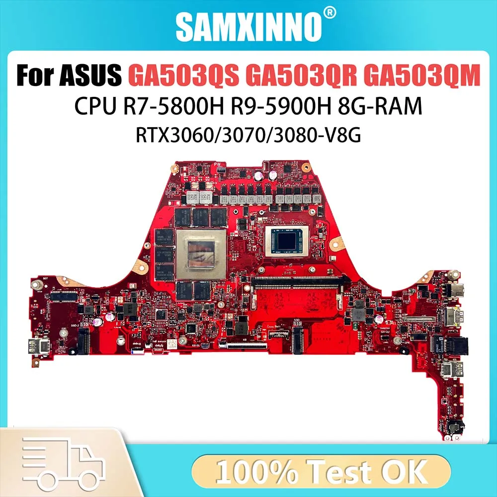 GA503QM Mainboard For ASUS ‎ROG GA503QS GA503Q GA503QR Laptop Motherboard CPU R7 R9 8GB-RAM RTX3060/RTX3080/RTX3070-V8G