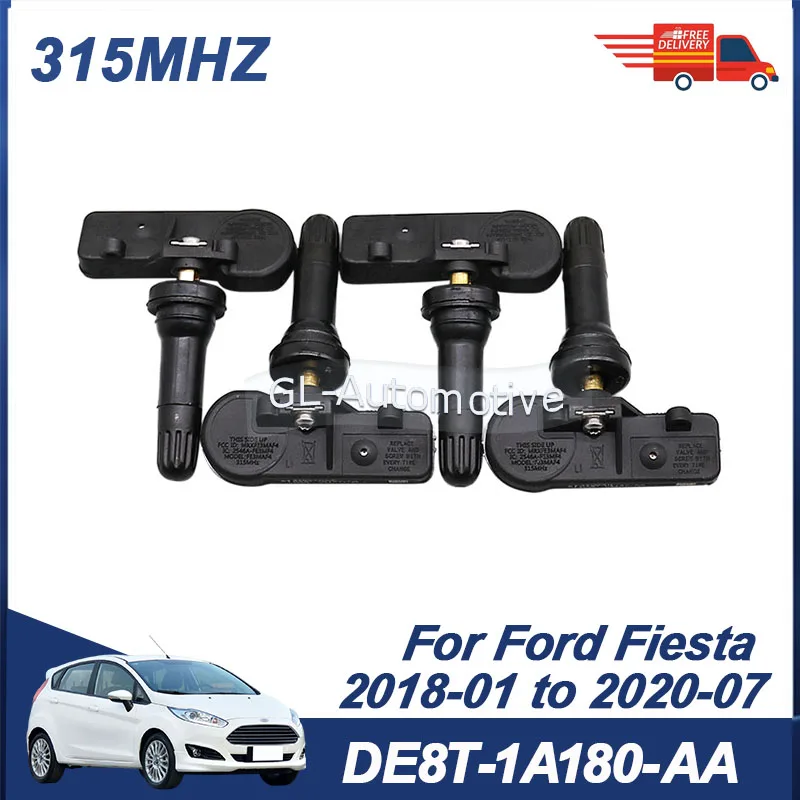 

4 шт. датчиков давления в шинах TPMS 315 МГц для Ford Fiesta 2018-2020 DE8T-1A180-AA 9L3T-1A180-AF 9L3Z-1A189-A