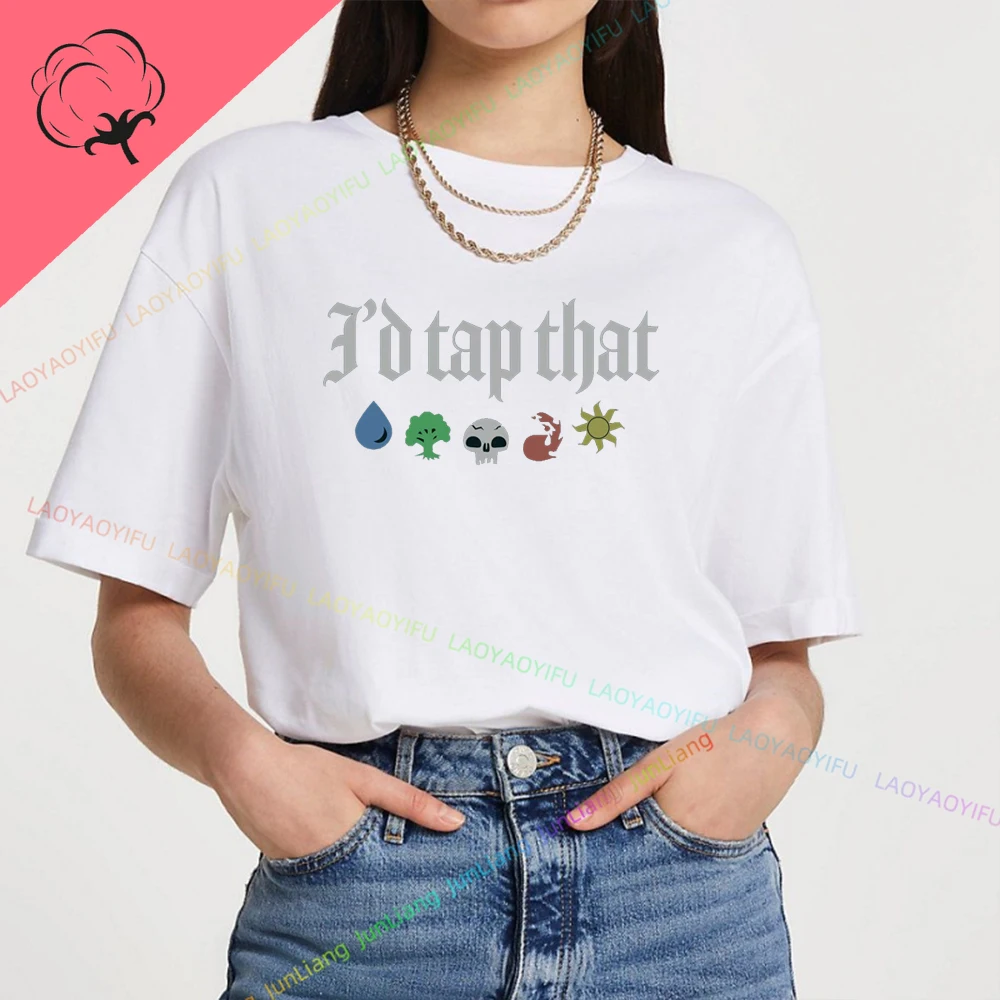 I'd Tap That T-Shirt Gift Idea 100% Cotton Women's T-shirts Streetwear Tshirt Men's Clothing Y2k Clothes Tee Graphic