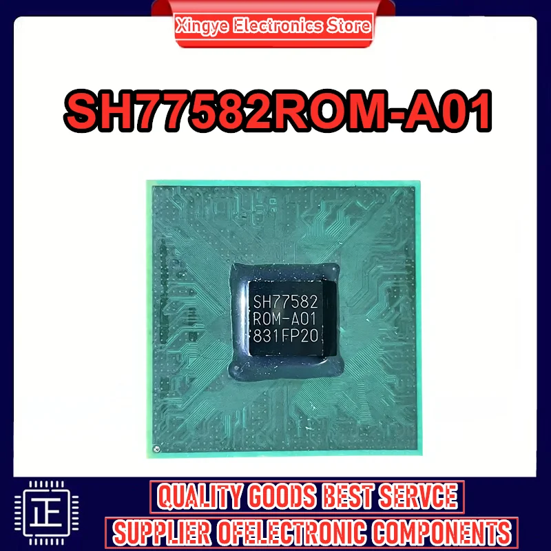 SH77582ROM-A01 SH77582 R0M-A01 SH77582- R0M-A01 BGA IC Chip 100% Neue Original auf lager