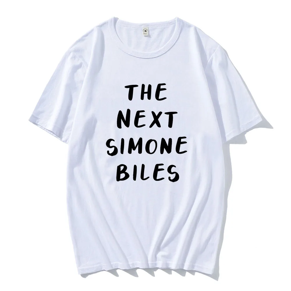 The Next Simone Biles Tshirts Letter Printing Clothes Summer Cotton Short Sleeve Tee-shirt Casual Men/Women Unisex Streetwear