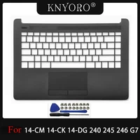 Funda superior Original para ordenador portátil para 14-CM 14-CK 14-DG 240 G7 245 246 G7, cubierta superior con reposamanos, bisel para teclado, carcasa negra