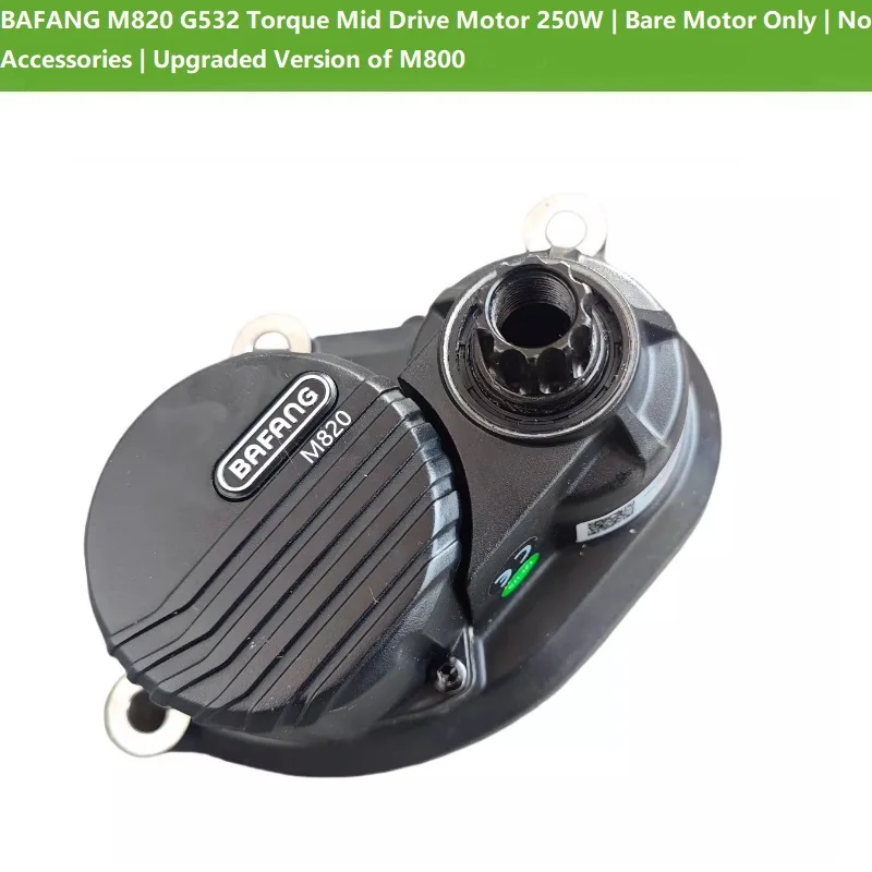 BAFANG M820 G532 Torque Mid Drive Motor 250W | Bare Motor Only | No Accessories | Upgraded Version of M800