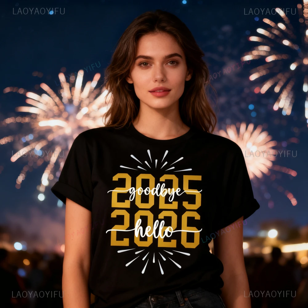 

Goodbye 2025 Hello 2026 Рубашка Новогодняя вечеринка Футболка Рождественский семейный подарок Женская футболка на Новый год Рождественский праздник с коротким рукавом