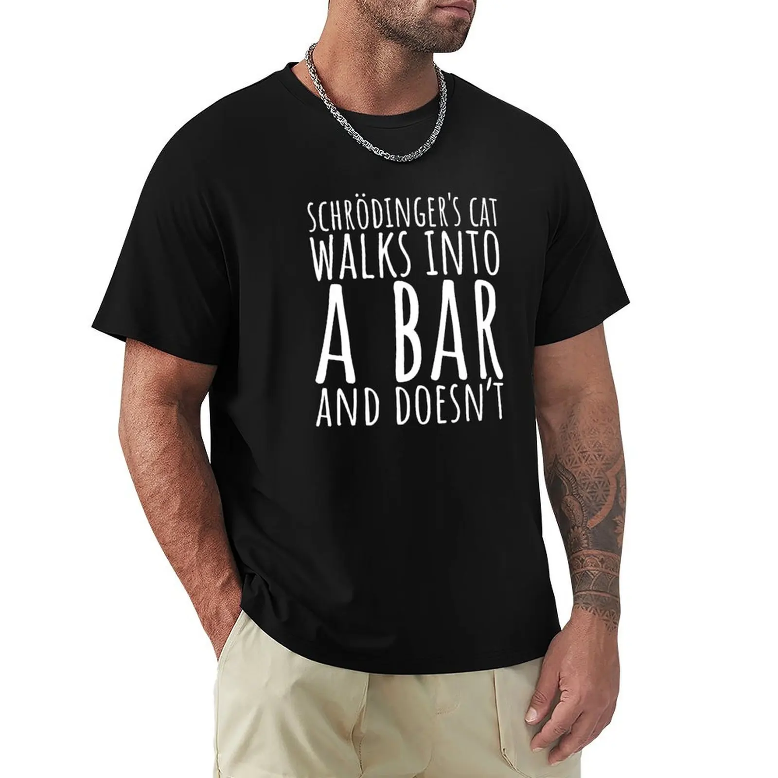 Schrodinger's Cat Walks Into A Bar T-Shirt anime tshirt summer top customs shirts for men graphic tees