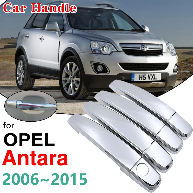 4x Chrome Handles Cover trim for Opel Antara 2008 Accessories Vauxhall Chevrolet Captiva Sport 2006~2015 Car Accessories Sticker