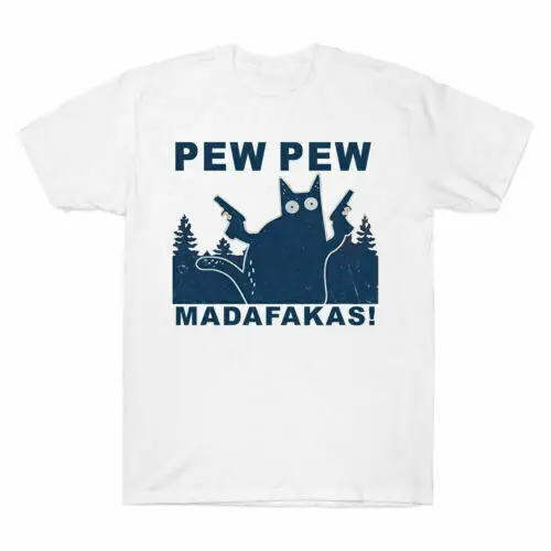 Funny Cat Pew  Madafakas   Short Sleeve Cotton  Lover Tee Anime Graphic T-shirts Unisex  100% cotton