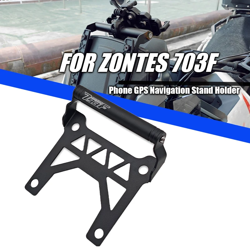 For ZONTES 703F ZT703F 703 F 2024 2025 Anti Vibration Bracket Cellphone Phone GPS Navigation Stand Holder Extension Bar