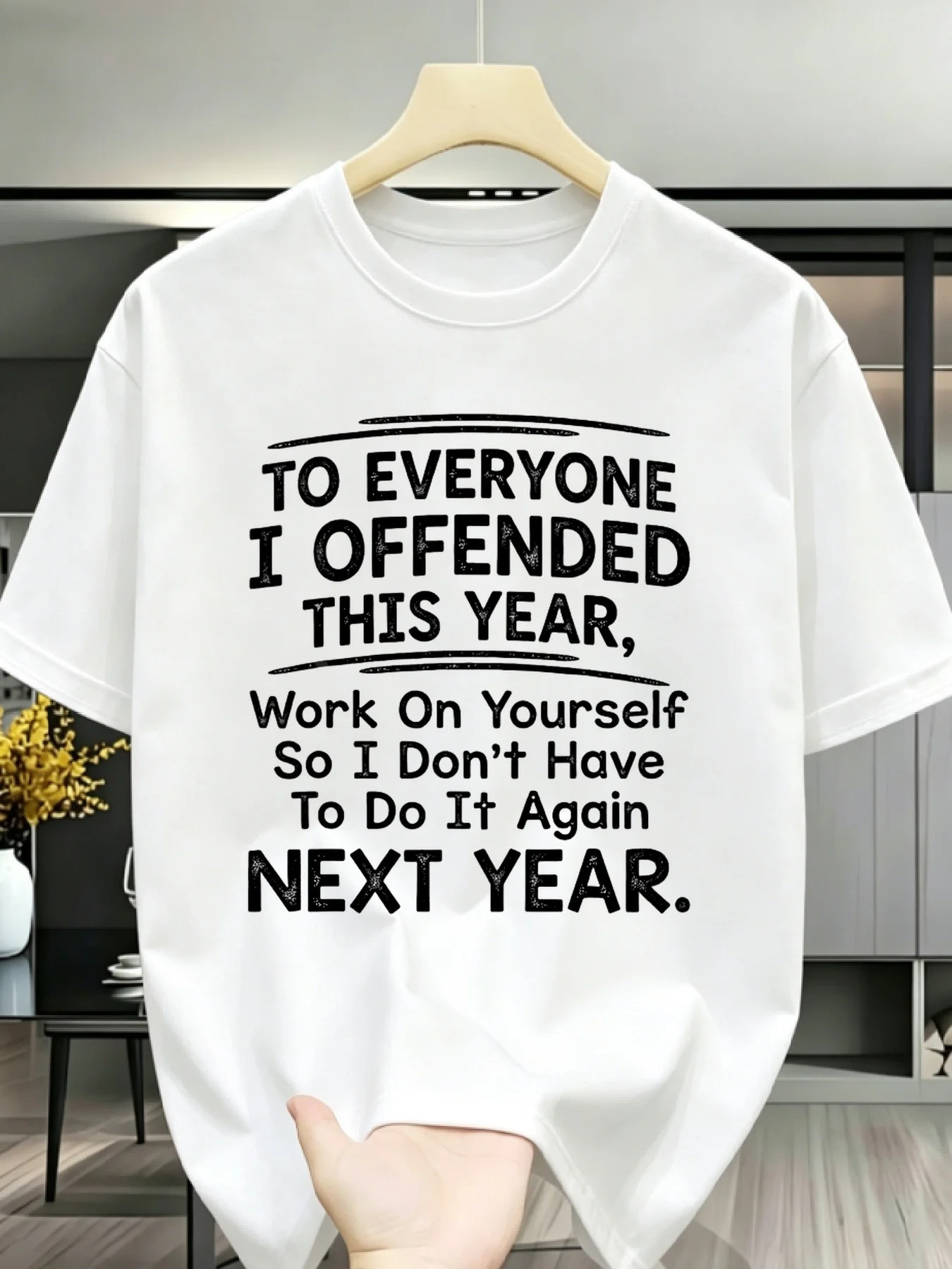 To All Those I Offended This Year Humorous Quote T-Shirt