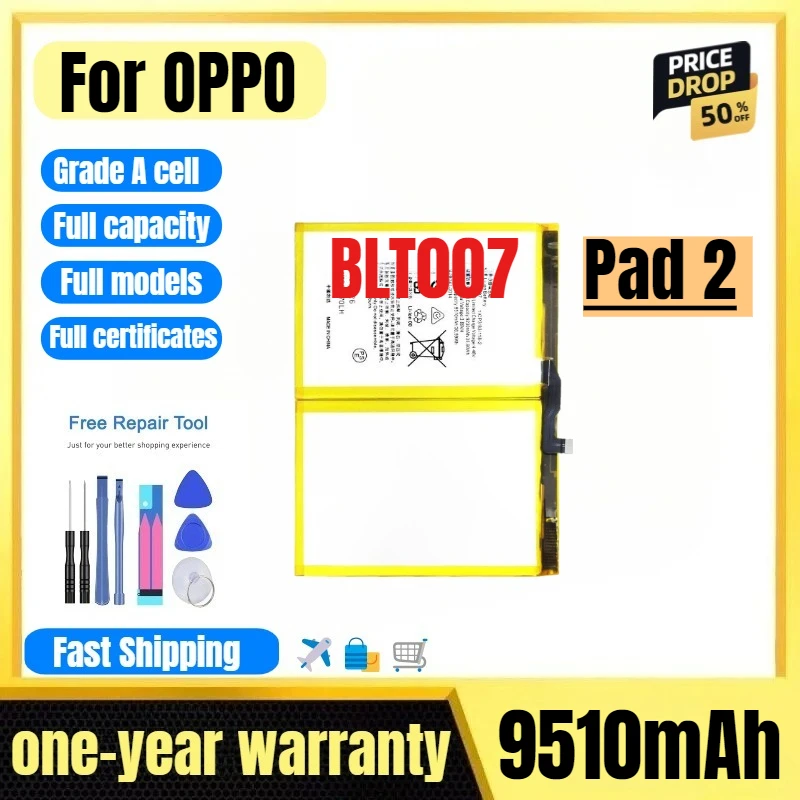 

BLT007 for OPPO Pad 2 Tablet Battery High Quality High Capacity Battery Replacement Bateria Grade A Cell with Tools