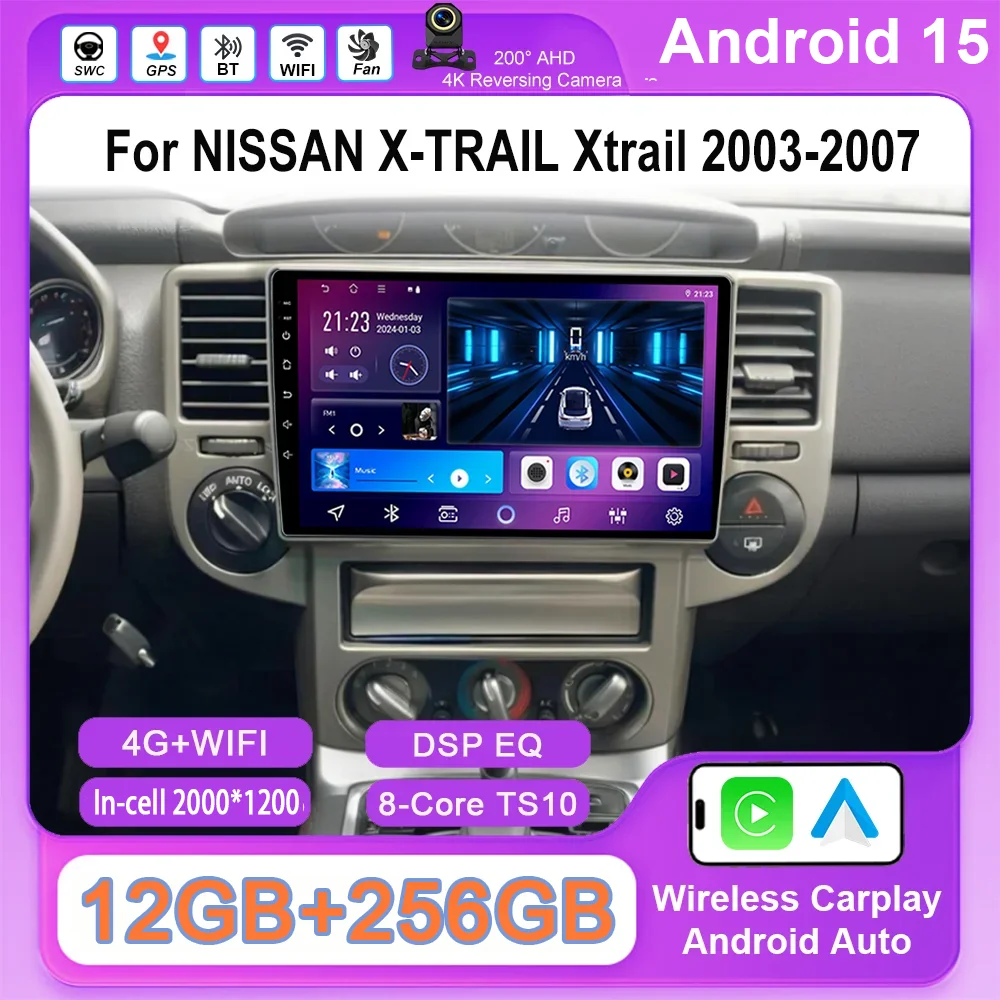 Android 15 Radio Stereo For NISSAN X-TRAIL Xtrail 2003 -2007 Auto GPS Navigation Multimidia Player Carplay Wifi NO 2din DVD WIFI