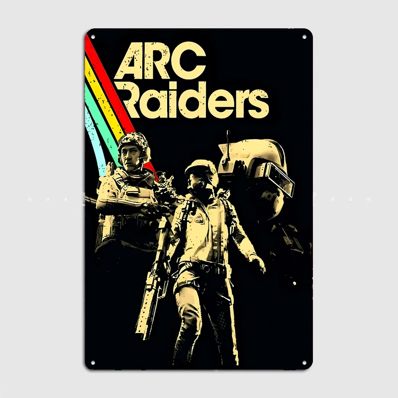 ARC Raiders Game Poster Metal Tin Sign Indoor Outdoor Home Decor Bar Custom Posters Wall Room Decorations