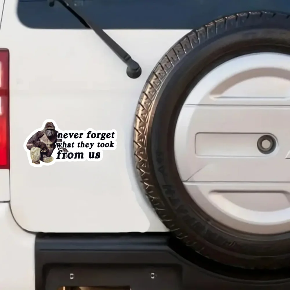 

Виниловая наклейка, забавные и прочные стикеры для автомобилей, ноутбуков, наклейка с эмодзи гориллы Харамбе - "Никогда не забывайте, что они унесли"