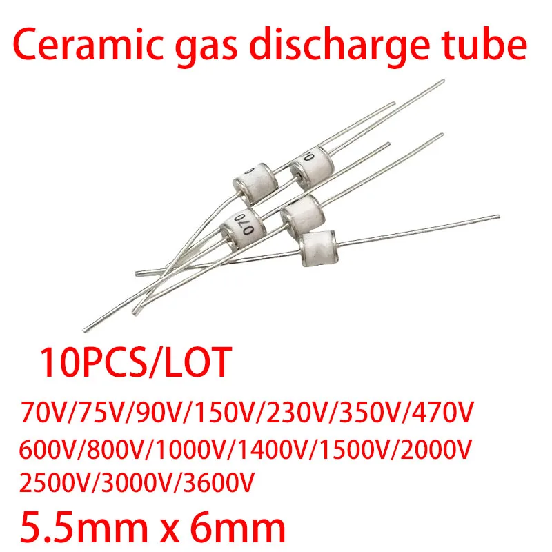 10PCS/LOT Ceramic gas discharge tube Surge protective 5.5X6MM 2R70/75/90/150/230/350/470/600/800/1000/1500/2000/2500/3000/3600V