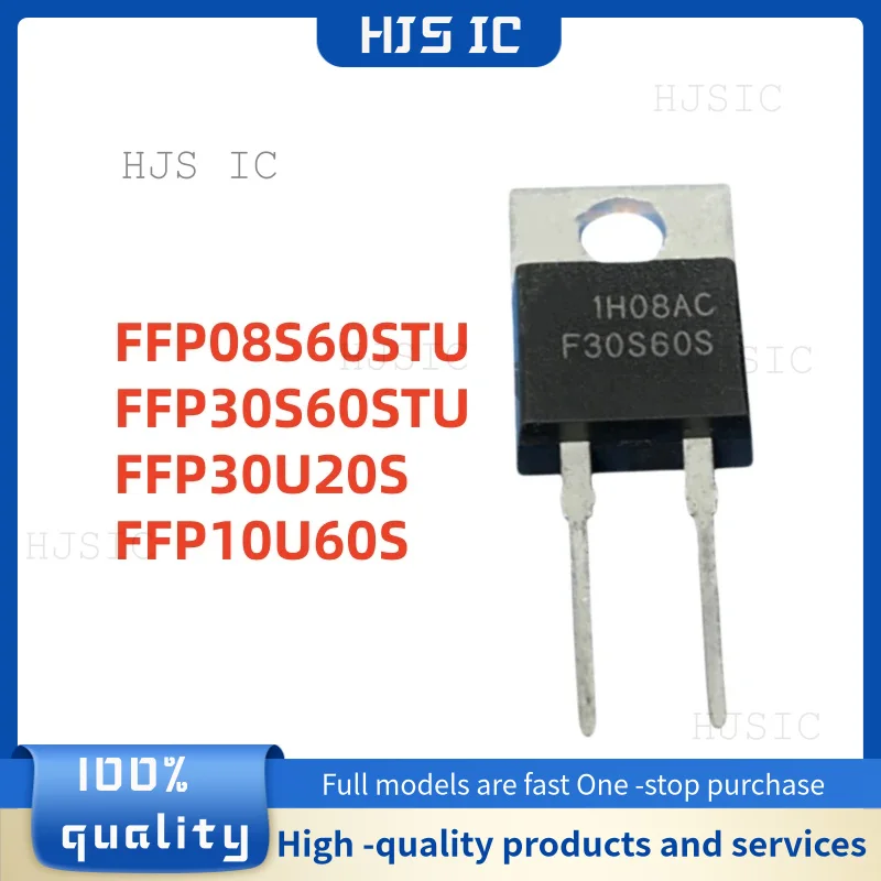 10PCS NEW high-quality FFP08S60STU FFP30S60STU FFP30U20S FFP10U60S TO-220-2 F08S60S F30S60S F30U20S F10U60S