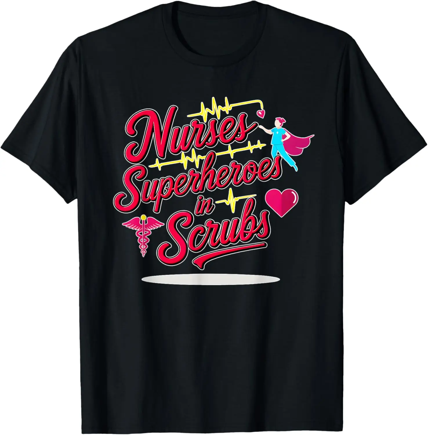 Nurses Superheroes in scrubs hospital medical staff workers T-Shirt