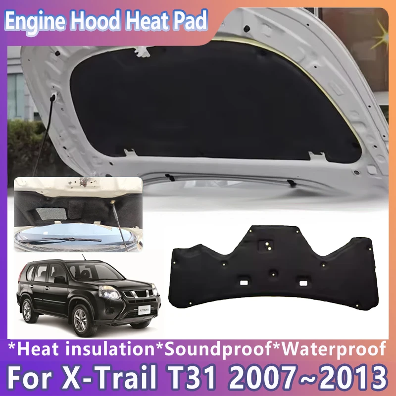 

Car Front Hood Heat Insulation Cotton For Nissan X-Trail T31 2007~2013 2008 2009 2010 2012 Soundproof Mat Pad Cover Accessories