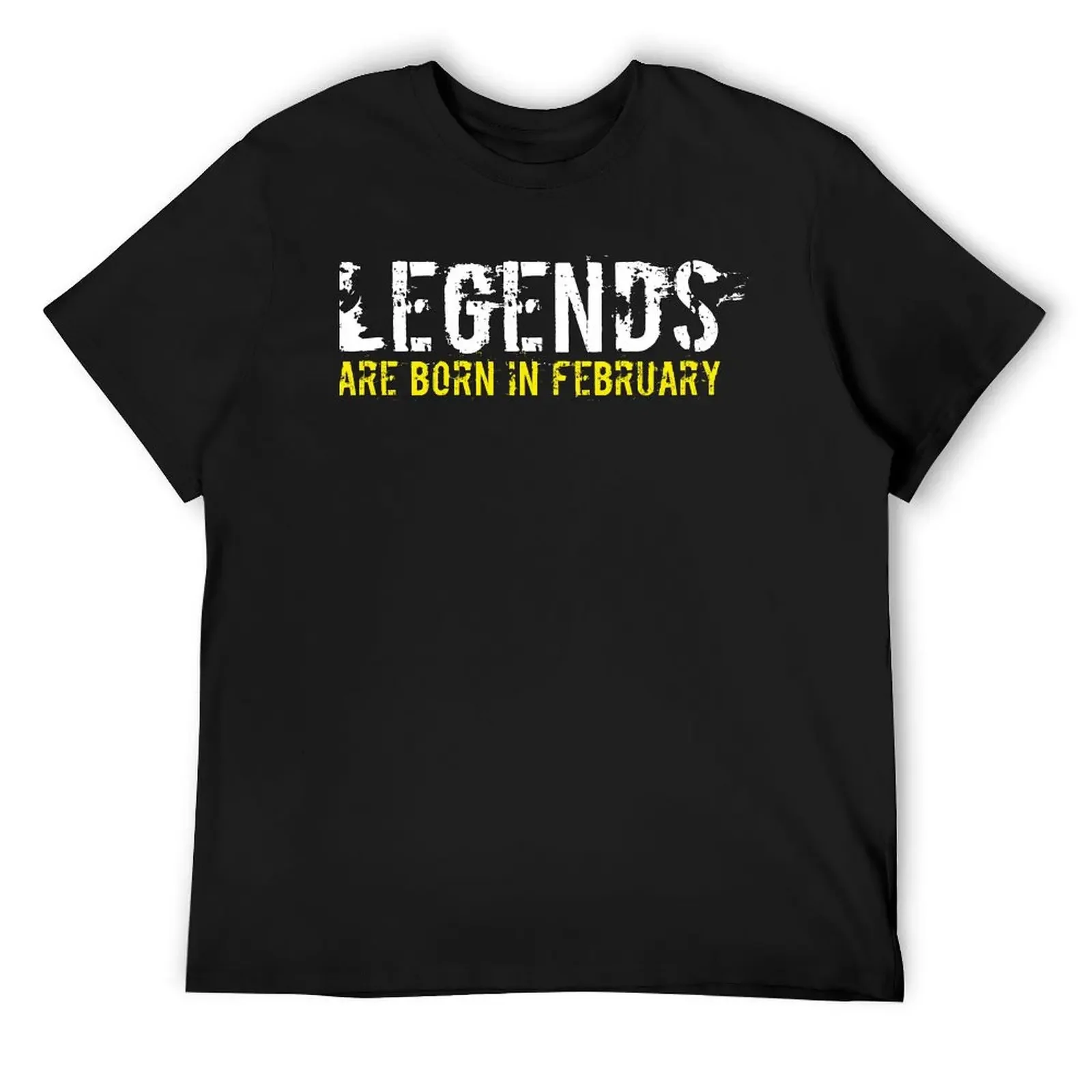 

Legends Are Born In February Sentence Quote T-Shirt cheap stuff graphic tee shirt men t shirts high quality