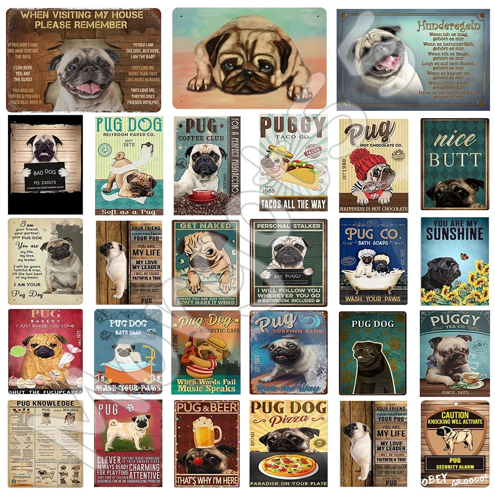 Metal Poster Pug dog Tin Sign Plate Retro Decor Cafe Home Pet Shop bedroom living room decoration Wall Art Plaque metal sign