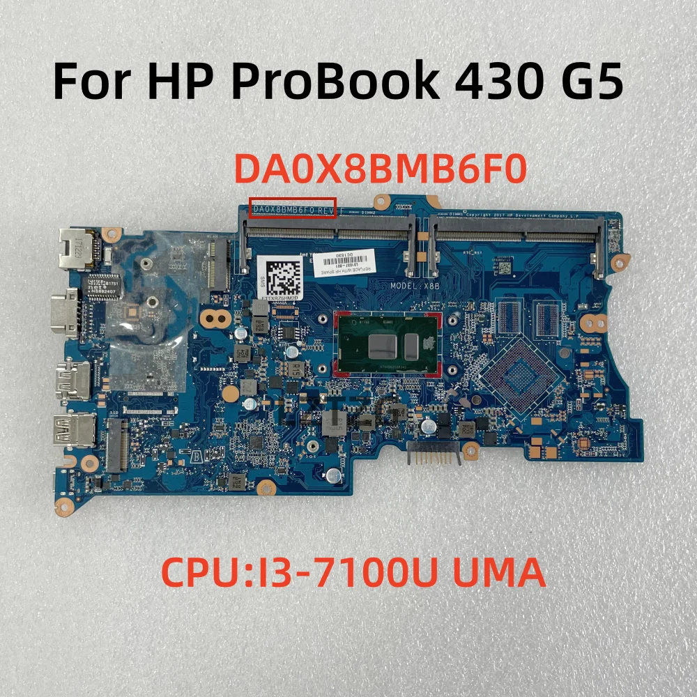 DA0X8BMB6F0 For HP ProBook 430 G5 Laptop Motherboard CPU:I3-7100U UMA L01037-601 100% Test OK