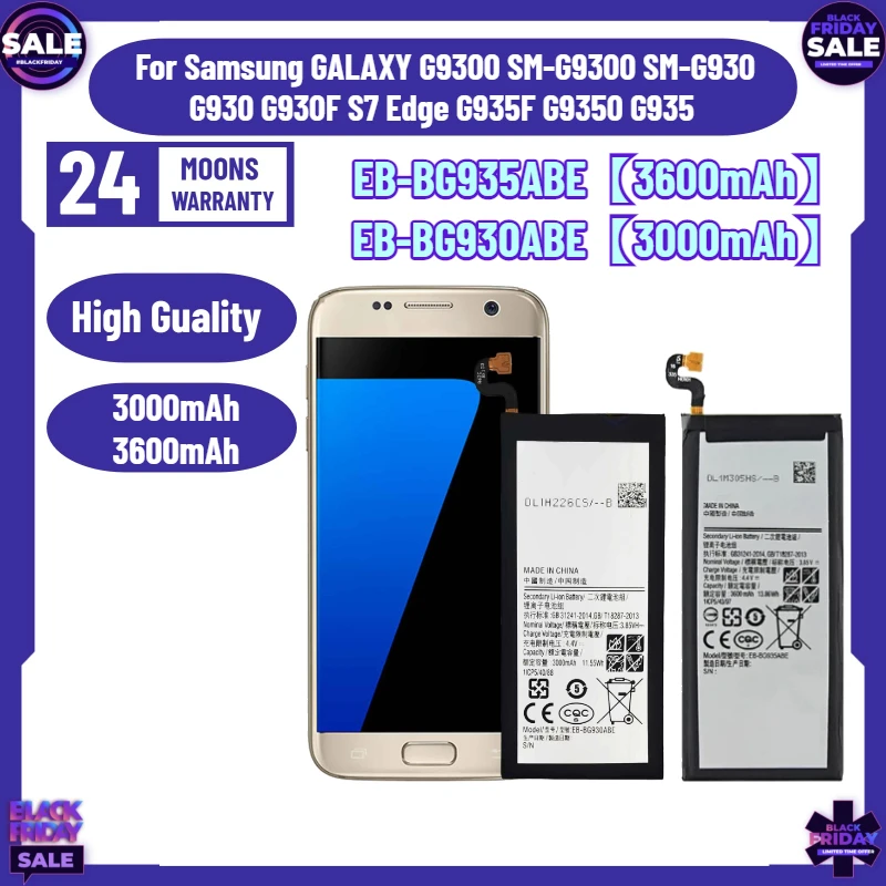 

3000mAh/EB-BG930ABE 3600mAh/EB-BG935ABE Battery For Samsung GALAXY G9300 SM-G9300 SM-G930 G930 G930F S7 Edge G935F G9350 G935