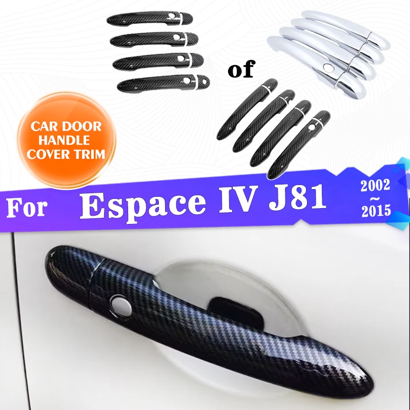 

Car Outer Door Handle Cover Trim For Renault Espace IV J81 2002~2015 2012 Protective Stickers Style Rustproof Accessories Gadget