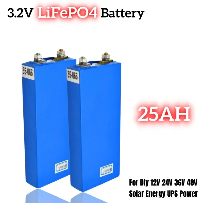 

3.2V 25Ah LiFePO4 Battery Cell 25000mAh Lithium Iron Phosphate Deep Cycles For Diy 12V 24V 36V 48V Solar Energy UPS Power