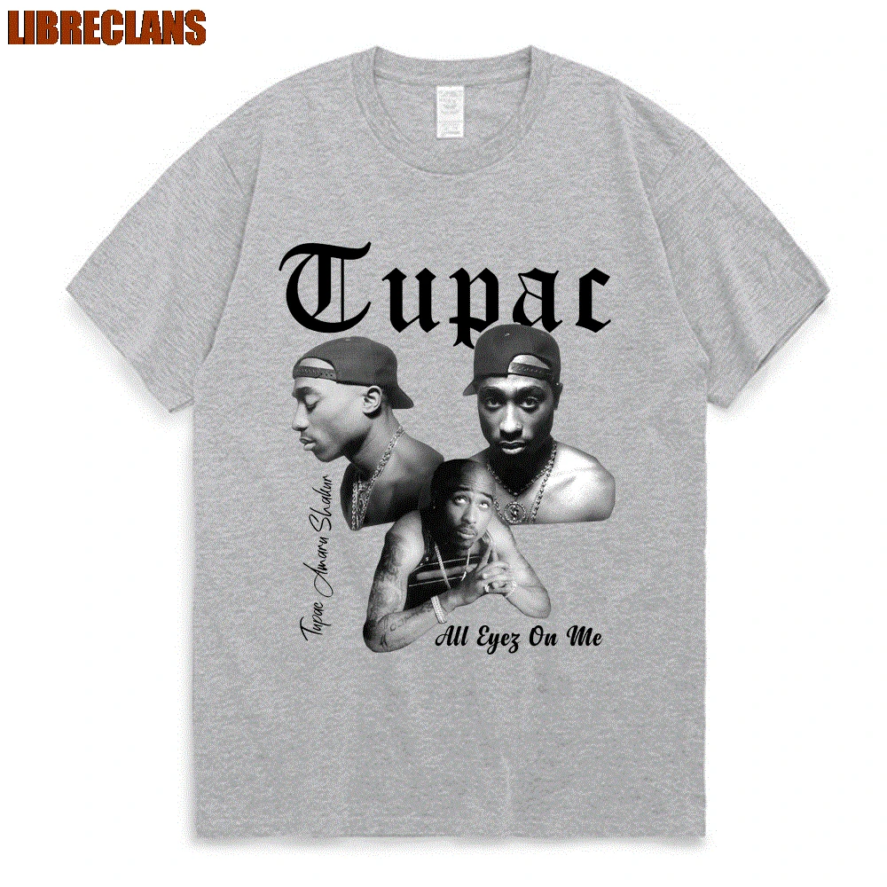 LIBRECLANS Rapper Tupac Tops Hip Hop Streetwear Oversized Short Sleeves Tee 2023 Summer Fashion T-shirt Men Women Cotton T Shirt