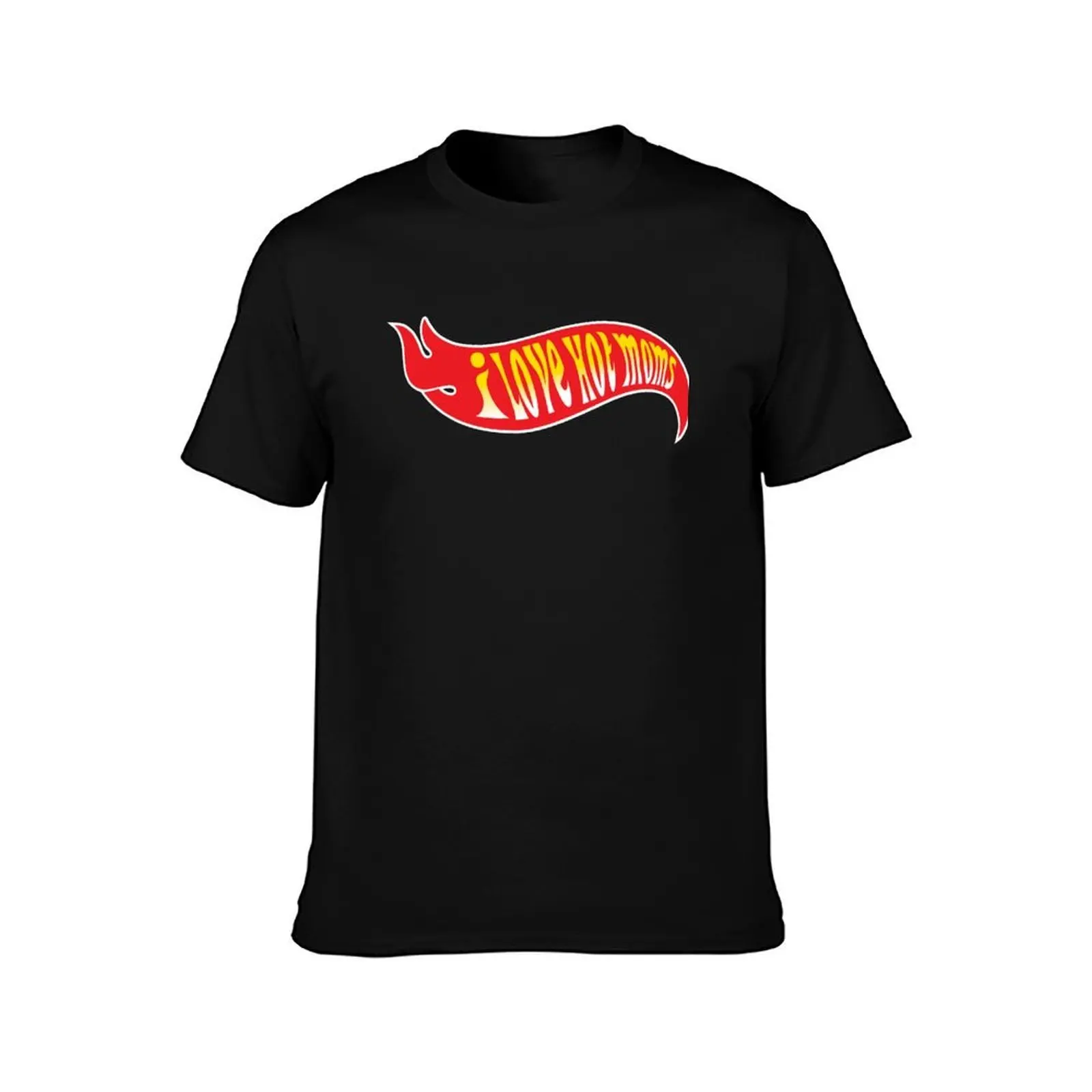 I Love Hot Moms T-Shirt Work Wear Simple Tee Shirt T-Shirt