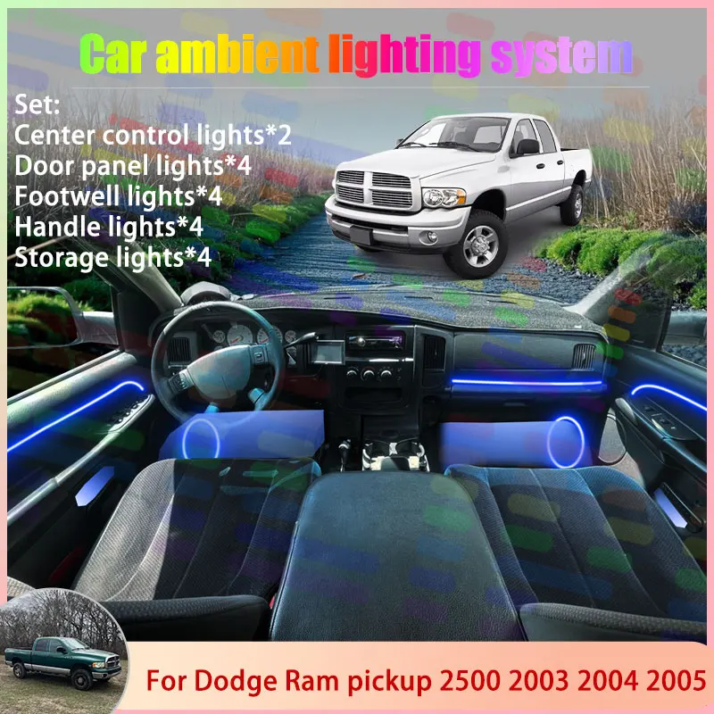 

For Dodge Ram pickup 2500 2003 2004 2005 MK3 3th 2/18 in 1 Car Atmosphere Light Lamp RGB Shade Ensemble Streamer Atmosphere Set