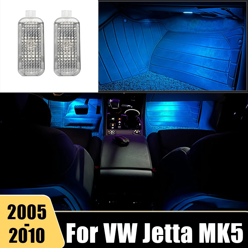 

New LED Car Footwell Lamp Atmosphere Light Interior Decoration Auto Accessories For VW Jetta MK5 2005 2006 2007 2008 2009 2010