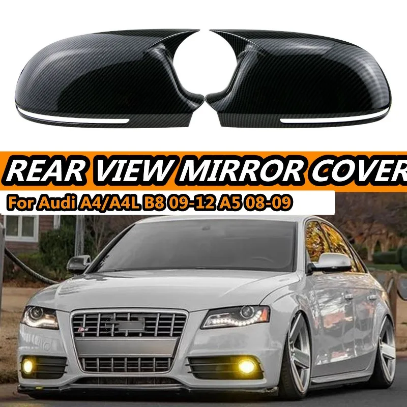 

1 Pair Rearview Side Wing Mirror Caps Cover For Audi A3 RS3 8P A4 RS4 A5 RS5 B8 2008-2009 A6 C6 Car Accessories