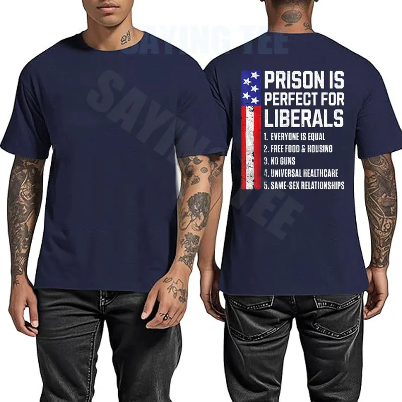 T-Shirt „Prison Is Perfect for Liberals“ Y2k US Amerikanische Flagge Witz Sarkastischer Spruch Neuheit Geschenk Herrenmode Streetwear Oberteile – Detail 7