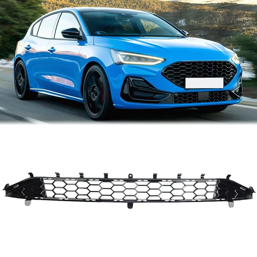 Fit For Ford Focus Standard Models MK4 Pre-Facelift 2018-2021 JX7B-17K945-A St Style Front Bumper Lower Grill Grill Gloss Black