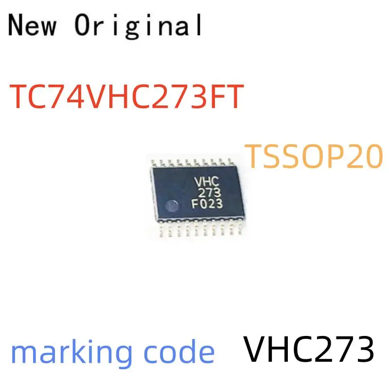 Tc74Vhc273Ft Tssop20 Octal D-Type Flip-Flop with Clear New and Original Marking Code Vhc273