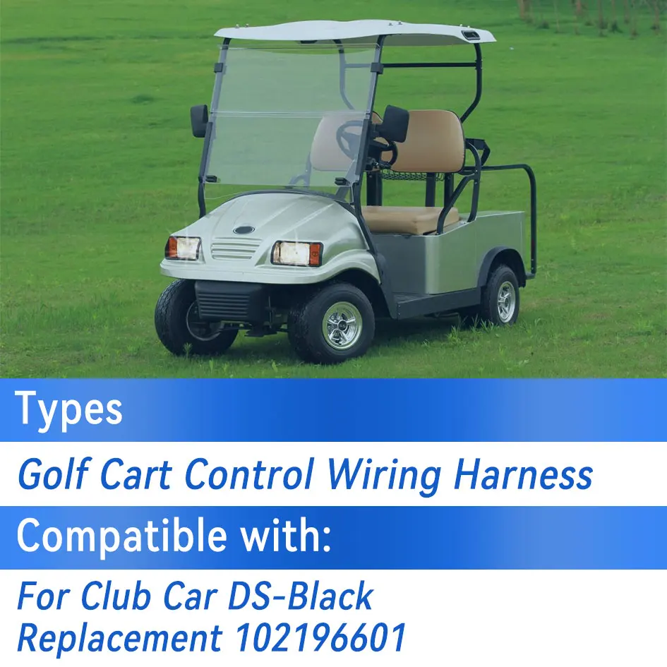 102196601 Golf Cart Control Wiring Harness for Club Car DS-Black Controller#1510-5201, DS Complete Vehicle Wiring Harnesses