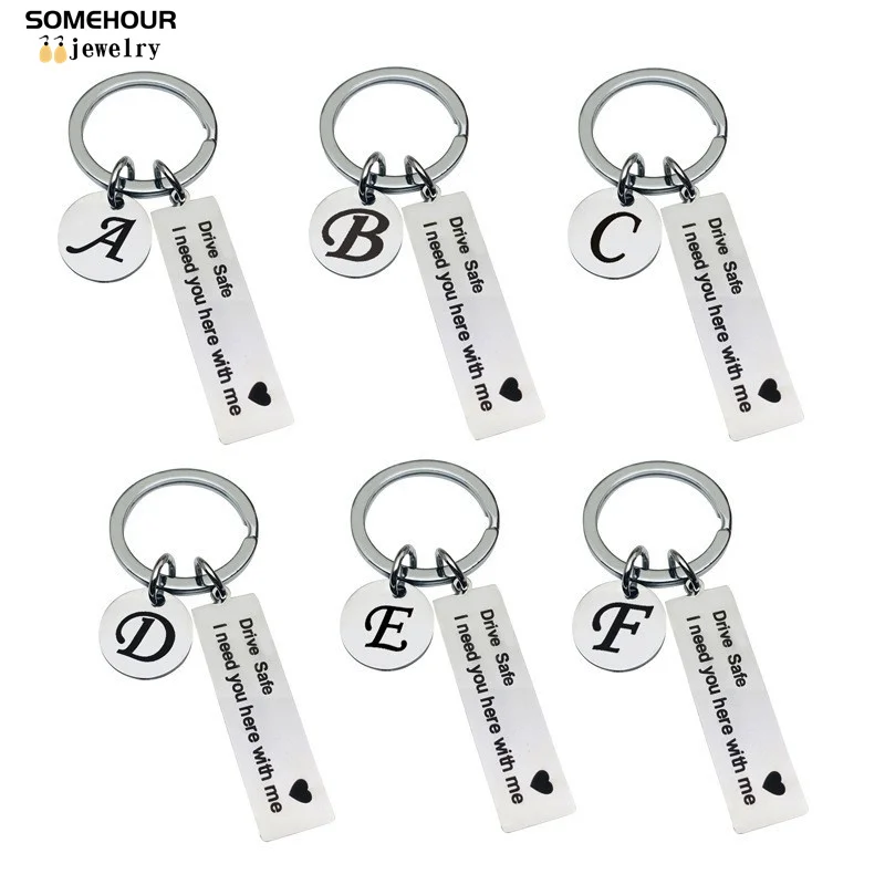 SOMEHOUR Drive Safe Car Keychain Engraved I Need You Here With Me Stainless Steel Keyring Keyholder Jewelry For Couple Gifts