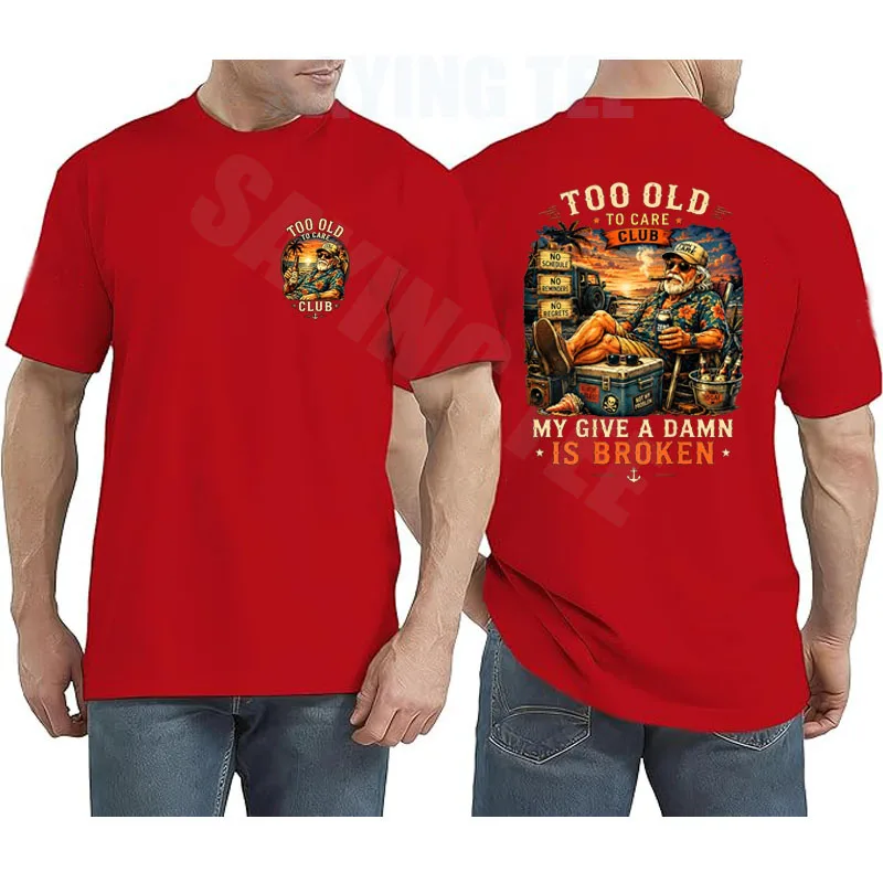 �Too Old To Care Club – Don't Care My Give A Damn Is Broken“ T-Shirt – Y2K Humor, lustiges Zitat für alte Männer, sarkastischer Witz, Spruch, T-Shirt, Kleidung – Detail 13
